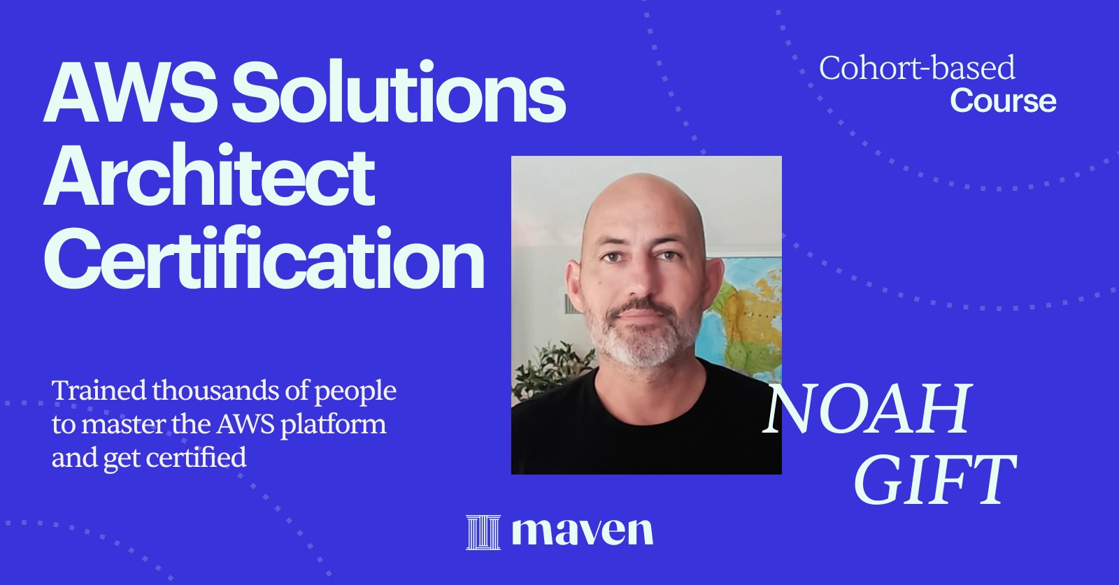 AWS Solutions Architect Certification by Noah Gift on Maven
